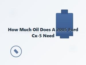 Ford Oil Capacity for Specific Models